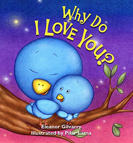 Why Do I Love You?